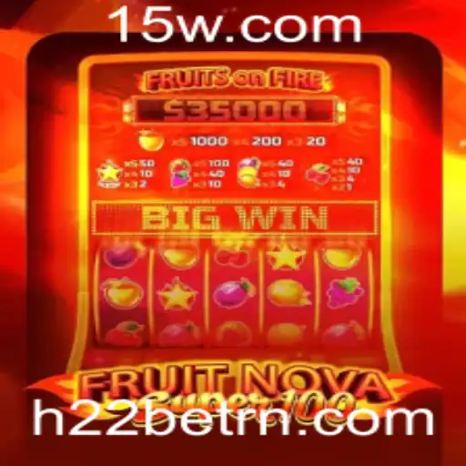 Descubra o Empolgante Jogo de Cassino FruitNovaSuper100 com h22bet